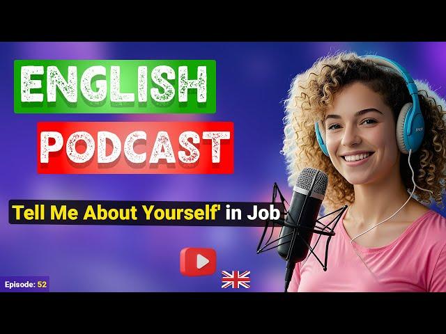 Learn English With Podcast Conversation Episode 52 | Podcast For Learning English #englishpodcast