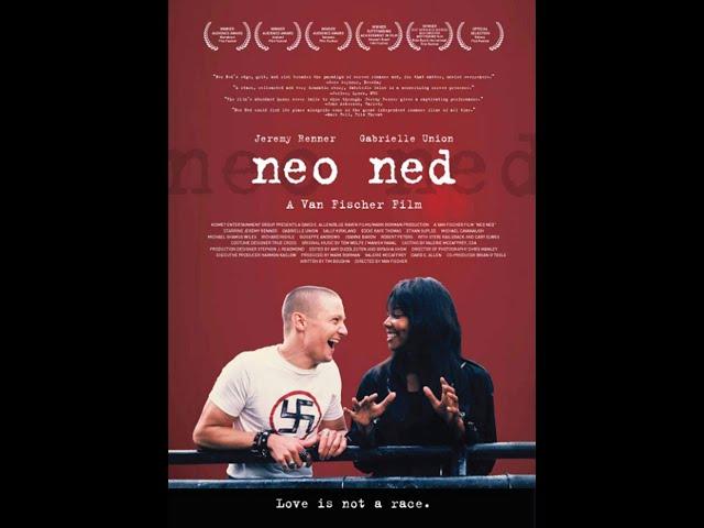 Neo Ned (2005) FULL MOVIE