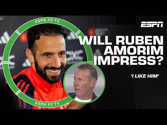 'I LIKE THIS GUY' - Craig Burley has HIGH PRAISE for Ruben Amorim  | ESPN FC