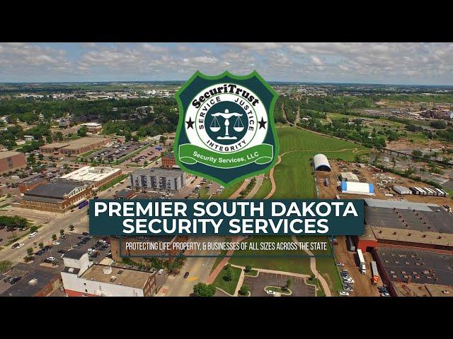 South Dakota Security Services - SecuriTrust Security Services, LLC - South Dakota Security Services