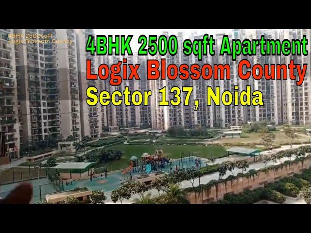 4BHK Flats For Rent in Noida | Flats For Rent on Expressway |  Apartment in Logix Blossom County ||