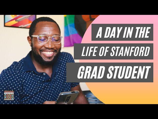 Day in the Life of a Stanford Grad Student | Summer Edition (August 2021)