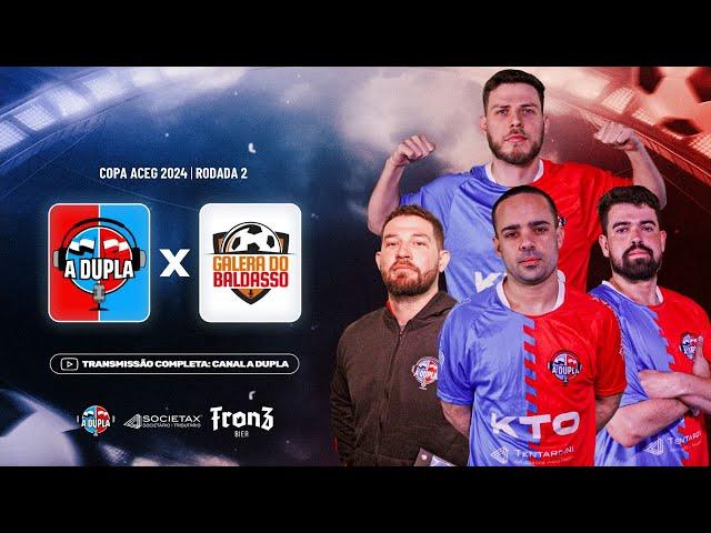  AO VIVO E COM IMAGENS: A DUPLA x G. BALDASSO | JDN x GUAÍBA | TODOS OS JOGOS | COPA ACEG 2024