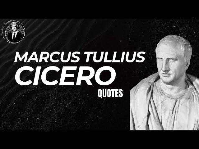 Quotes from Marcus Tullius Cicero