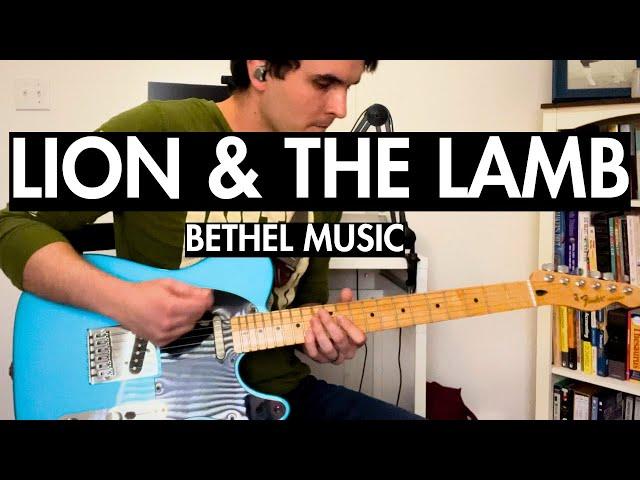 Lion and the Lamb | Bethel Music | Lead Guitar