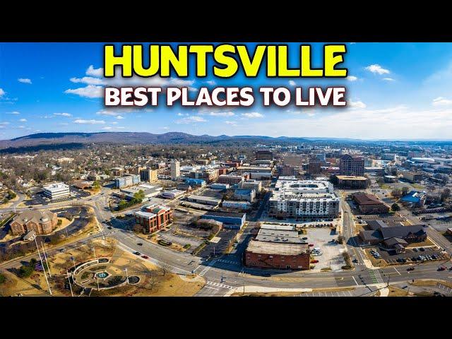 10 Best Places to live in Huntsville - Huntsville Alabama