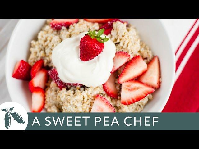 Strawberries And Cream Steel Cut Oats | A Sweet Pea Chef