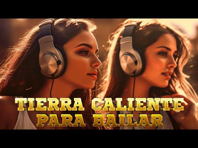 Corridos Mix - Rancheras y Corridos - Tierra Caliente Para Bailar Mix 2023