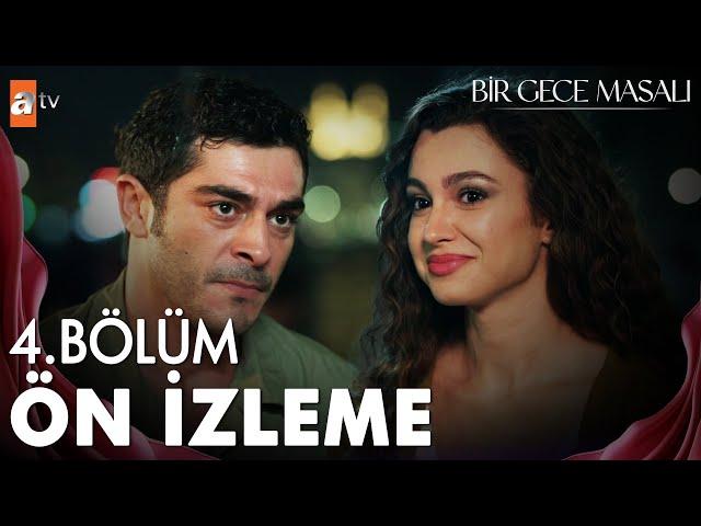 Bir Gece Masalı 4. Bölüm Ön İzleme @atvturkiye