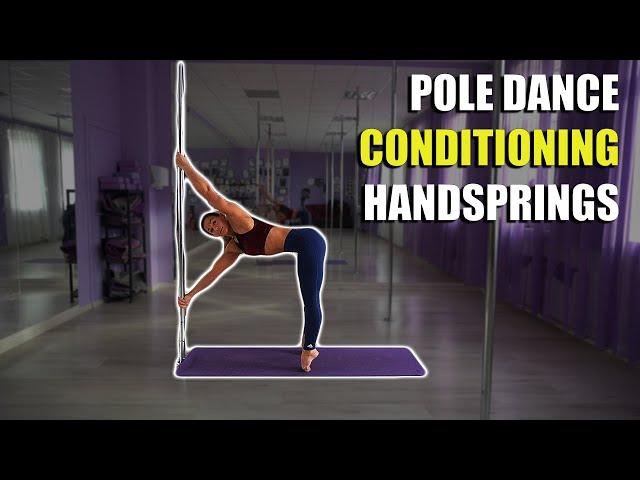 POLE DANCE CONDITIONING & HANDSPRINGS 2020 POLE DANCE TUTORIAL