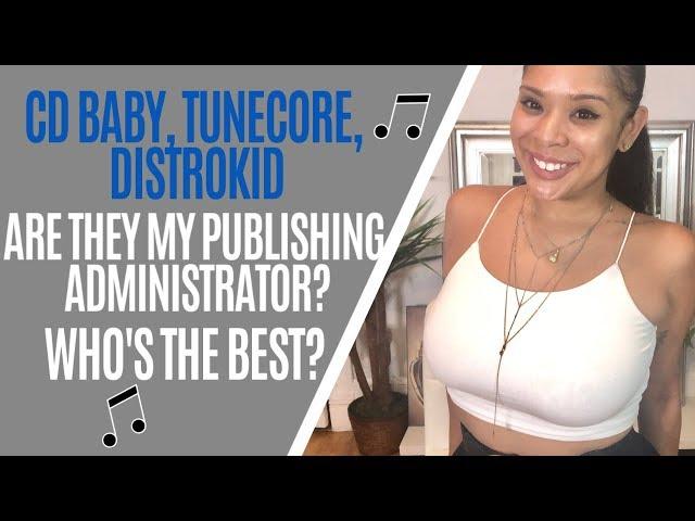 DIGITAL DISTRIBUTION VS PUBLISHING ADMINISTRATION + DISTROKID REVIEW