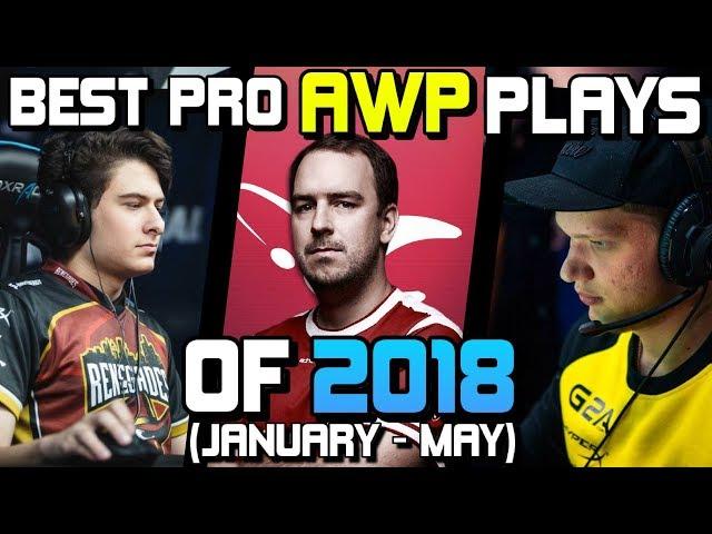 THE BEST PRO AWP PLAYS OF 2018! (CRAZY PLAYS, ACES, CLUTCHES!) - CS:GO