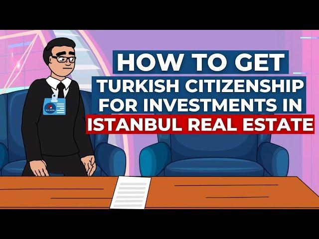 Buying an apartment in Istanbul and get Turkish citizenship | TURK ESTATE