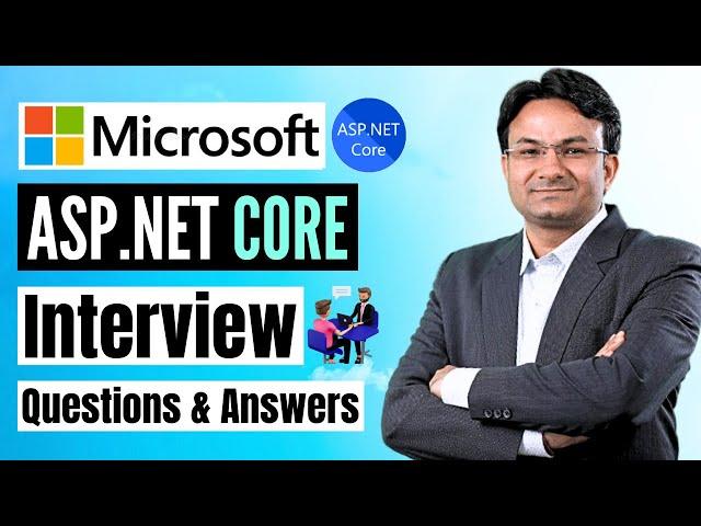 ASP.NET Core Interview Questions and Answers | ASP.NET MVC Interview Questions | Scholarhat