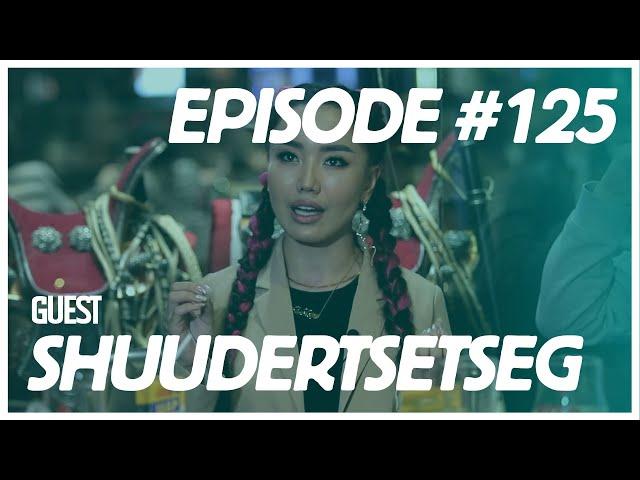 [VLOG] Baji & Yalalt - Episode 125 w/Shuudertsetseg