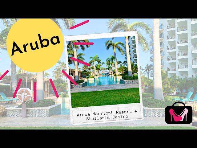 Aruba Resorts: Aruba Marriott Resort and Stellaris Casino