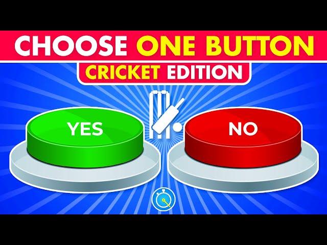 Choose One Button - Cricket Edition | Cricket Quiz | IPL 2025