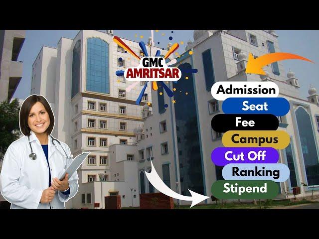 GMC Amritsar Medical College Review | Fee | Cut Off | Seats #mbbs #neet