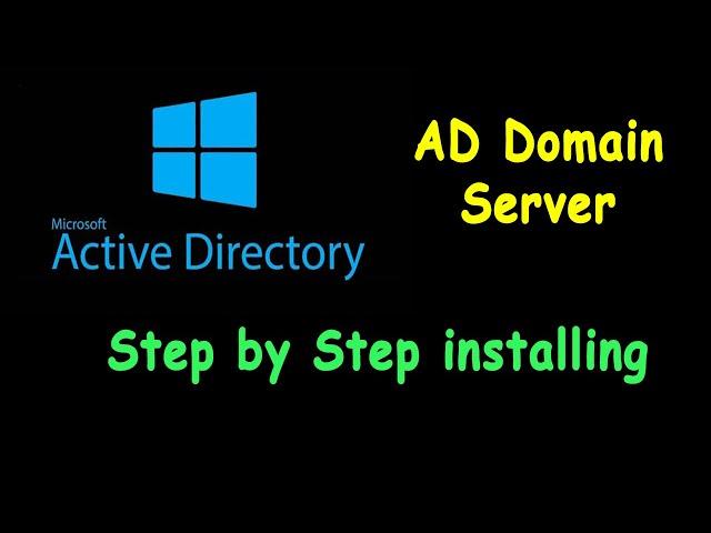 How to Install Active Directory on Windows Server ? (Step By Step Guide)