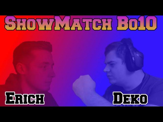 [2/3] Erich Müller vs Dekodie | Best of 10 Showmatch (ft. Torum)