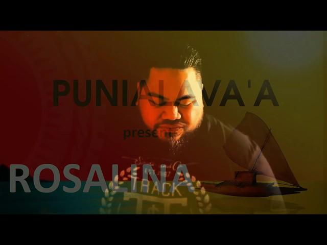 Punialava'a - Rosalina (Official Music Video)