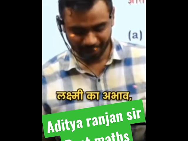 Aditya ranjan sir best mathematics faculty 