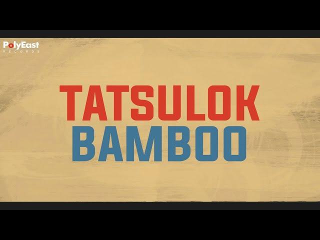 Bamboo - Tatsulok (Official Lyric Video)