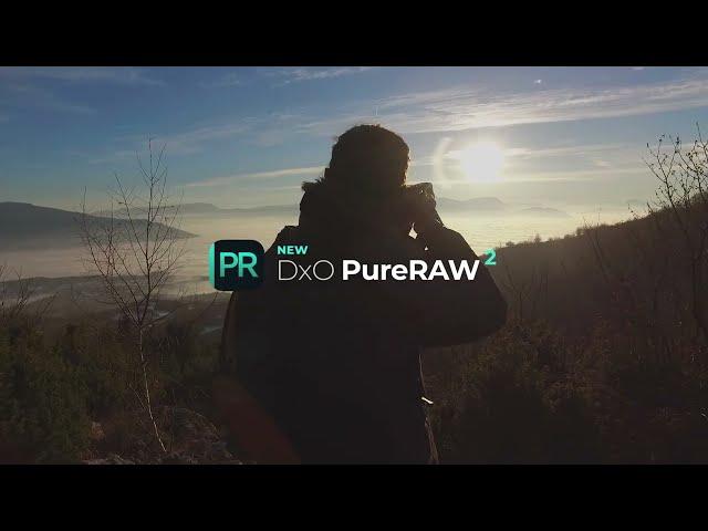 NEW DxO PureRAW 2: Pure, flawless, noise-free RAW photos