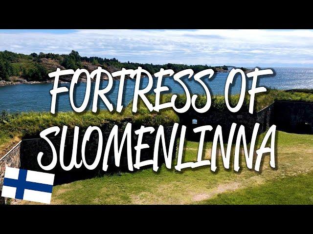 Fortress of Suomenlinna - UNESCO World Heritage Site