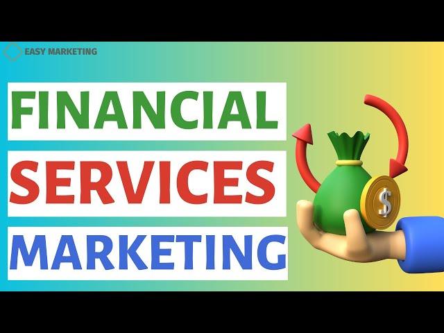 Financial services marketing