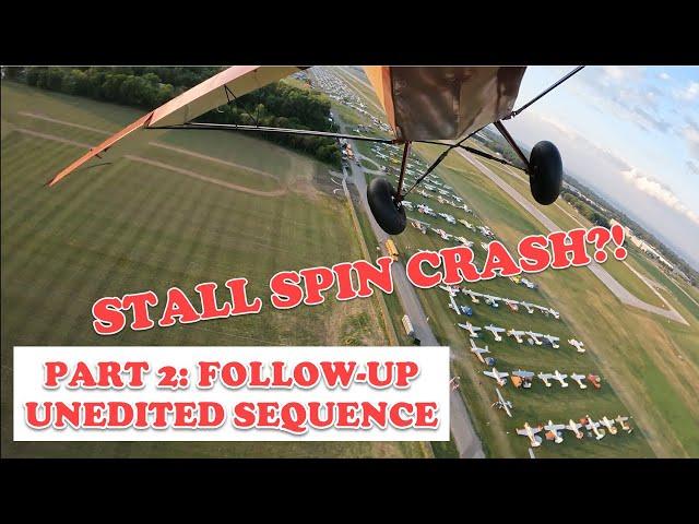 Follow Up: Airplane near death experience? Stall spin crash!