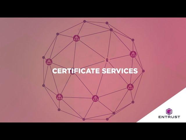 Entrust Certificate Services