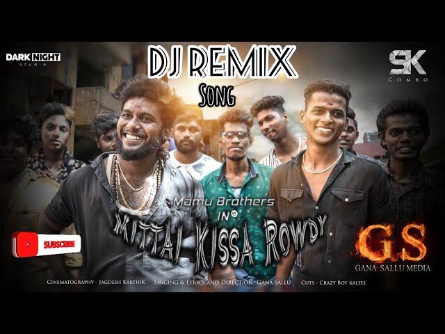 DJ MIX NEW SONG | Gana Sallu | Chocoboy | Villivakkam Karthi | Gana Sallu Media