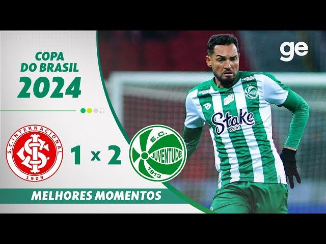 INTERNACIONAL 1 X 2 JUVENTUDE | MELHORES MOMENTOS | 3ª FASE DA COPA DO BRASIL | ge.globo