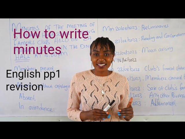 Minute writing/ how to write minutes/ KCSE functional writing