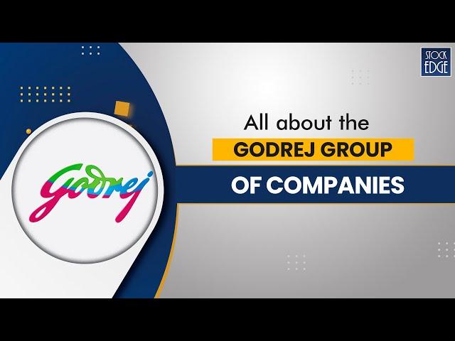 All about the Godrej Group of companies!