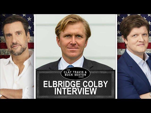 Elbridge Colby Previews Trump Foreign Policy and Wholeheartedly Endorses Avoiding WW3 | Clay & Buck