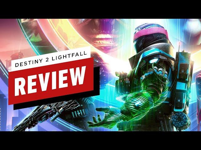 Destiny 2: Lightfall Review