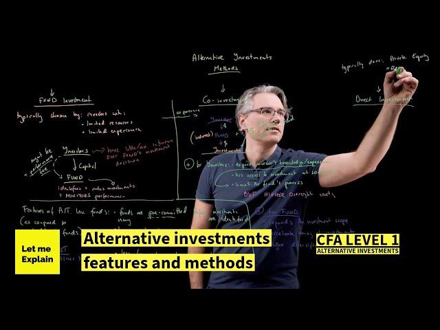 Alternative investments features and methods (for the CFA Level 1 exam)