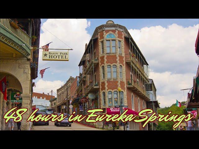 48 hours in Eureka Springs (AR): a journey through time