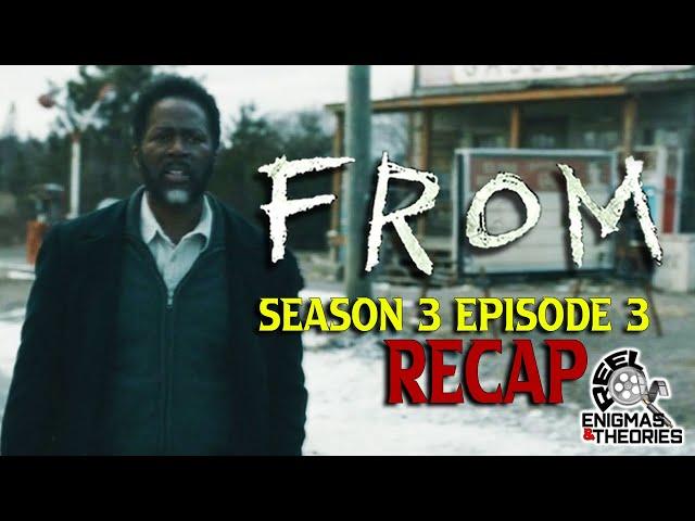 FROM Season 3 Episode 3: REEL RECAP #fromily #fromseason3 #fromilia