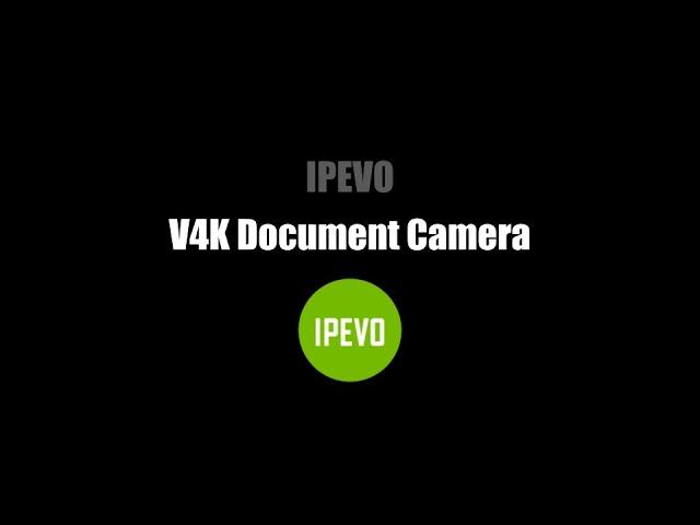 IPEVO: V4K Document Camera