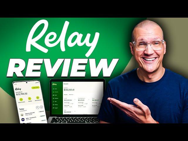 Relay Review: Best Business Bank Account in 2024?