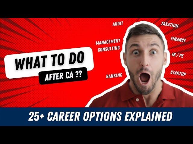 Career Options Post CA | Choosing the right profile post qualification