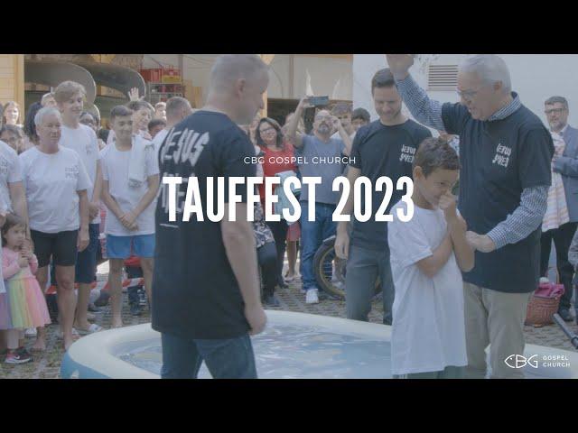 Tauffest 2023 | CBG Gospel Church [4K]