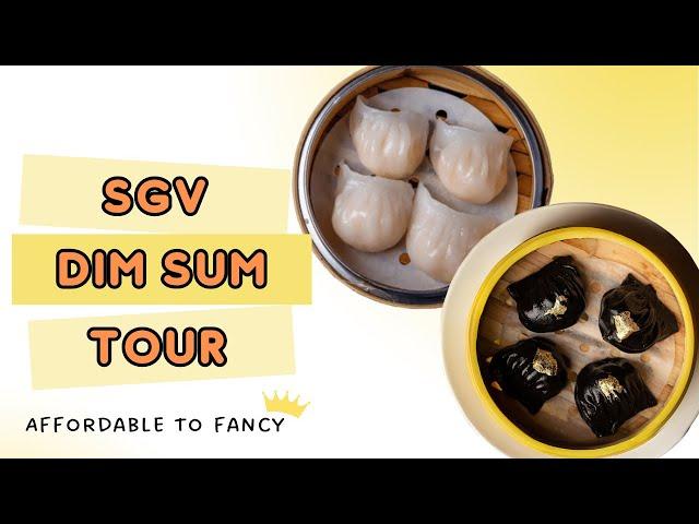 The ULTIMATE SGV Dim Sum Tour | See LA's Best Dim Sum Spots