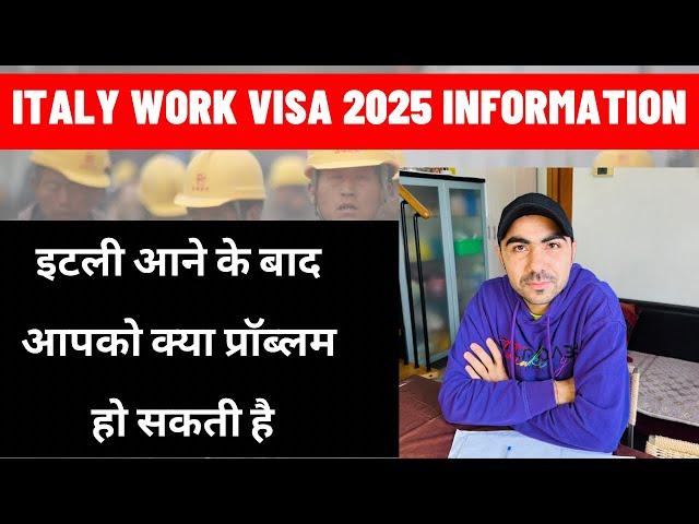 ITALY  IMMIGRATION NEW UPDATE 2025 / इटली आने के बाद अगर एजेंट ने धोखा दे दिया तो क्या करें