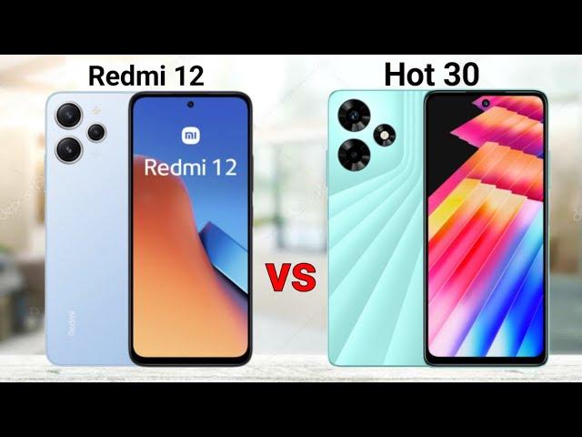 Redmi 12 vs Infinix Hot 30