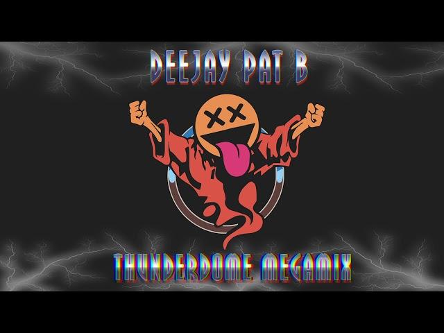 Thunderdome megamix - Early Rave Hardcore - Pat B