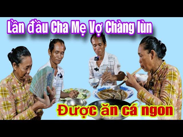 Bữa cơm ngon của cha mẹ vợ chàng lùn tiếp tục nhận quà